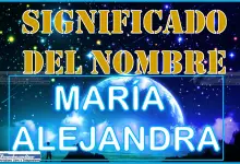 Significado del nombre María Alejandra, su origen y más