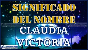 Significado del nombre Claudia Victoria, su origen y más