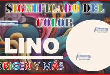El color Lino, significado, origen y más