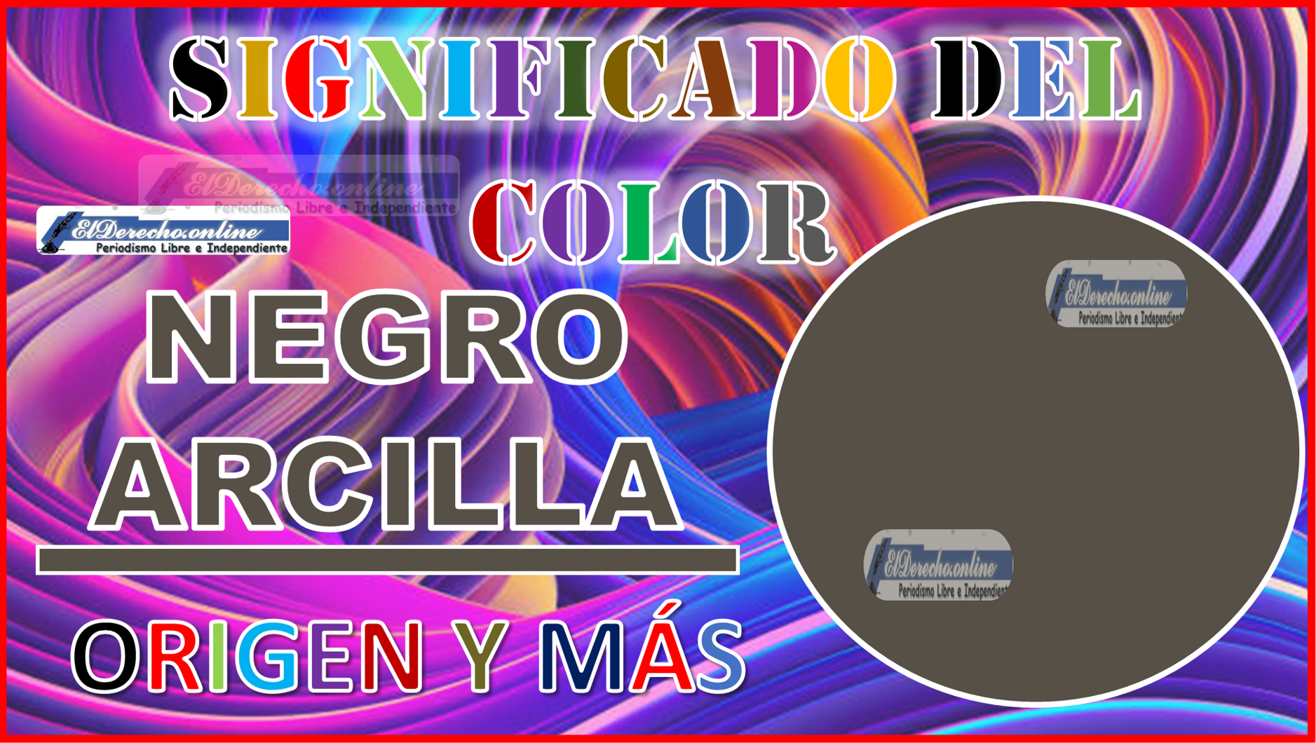 El color Negro Arcilla, significado, origen y más