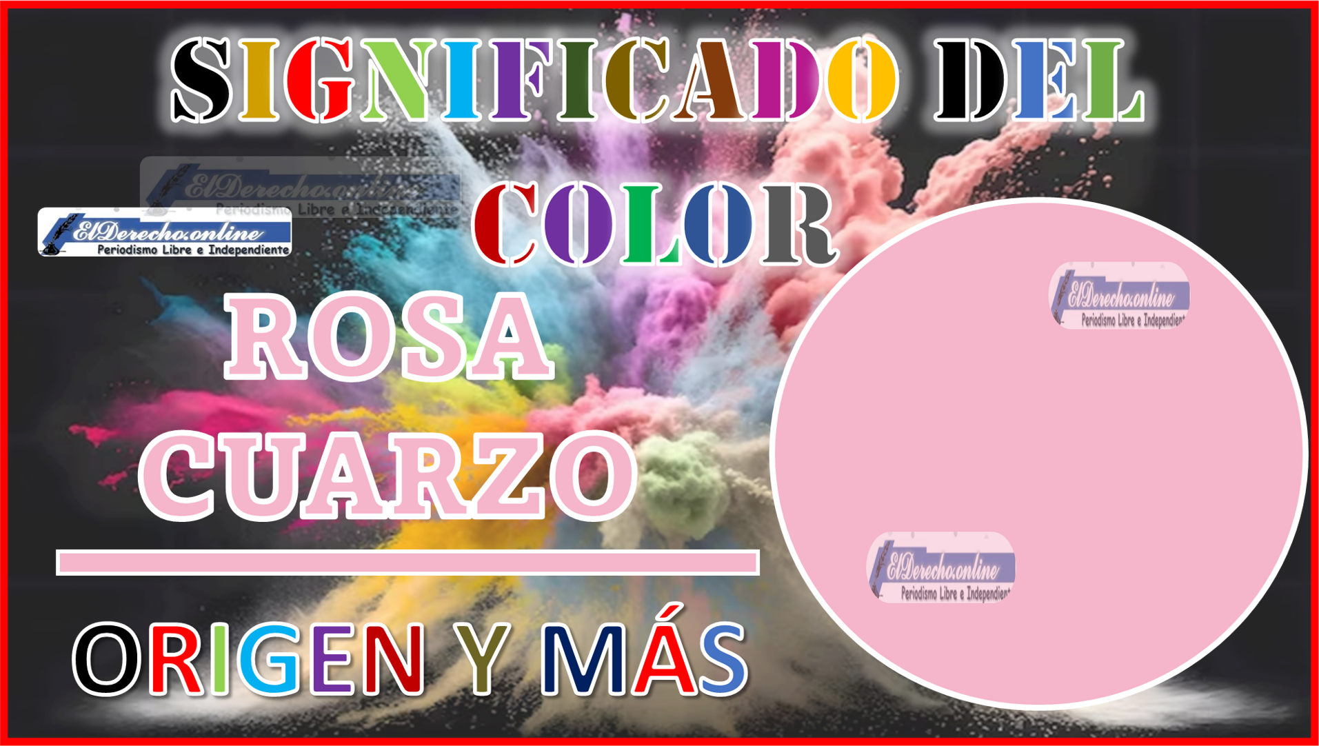 El color Rosa Cuarzo, significado, origen y más