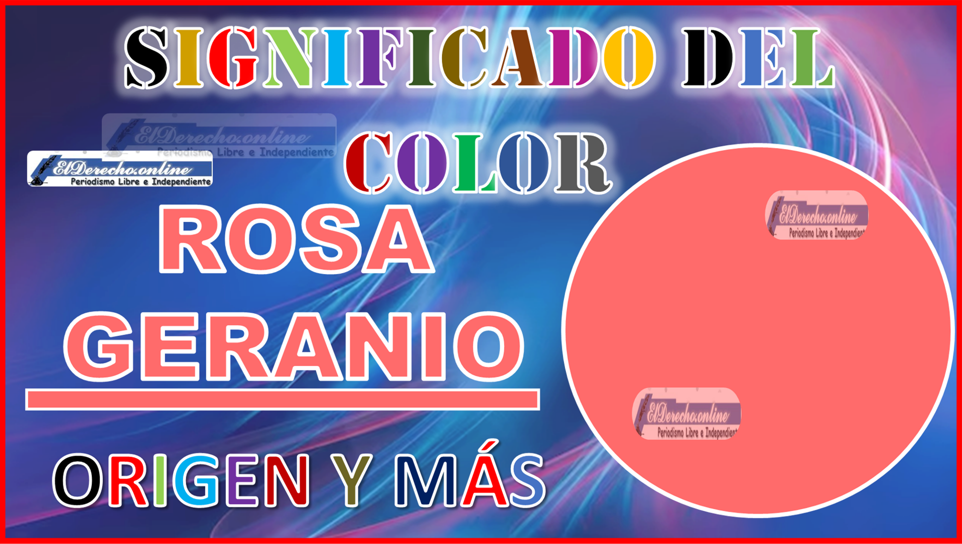 El color Rosa Geranio, significado, origen y más