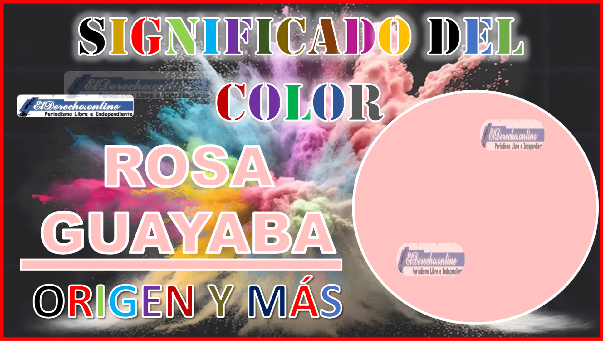 El color Rosa Guayaba, significado, origen y más