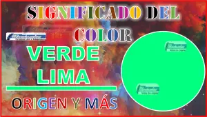 El color Verde Lima, significado, origen y más