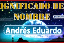 Significado del nombre Andrés Eduardo, su origen y más