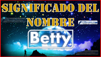 Significado del nombre Betty, su origen y más