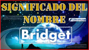 Significado del nombre Bridget, su origen y más