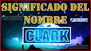 Significado del nombre Clark, su origen y más