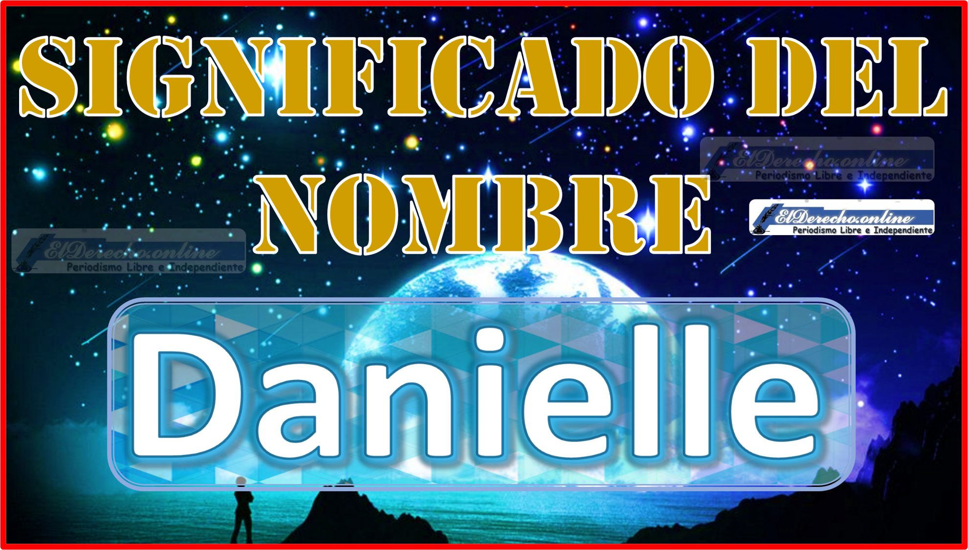 Significado del nombre Danielle, su origen y más