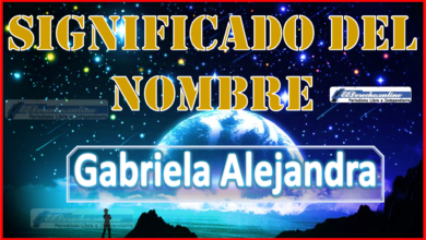 Significado del nombre Gabriela Alejandra, su origen y más