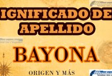 Significado del apellido Bayona, Origen y más