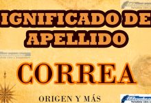 Significado del apellido Correa, Origen y más