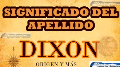 Significado del apellido Dixon, Origen y más