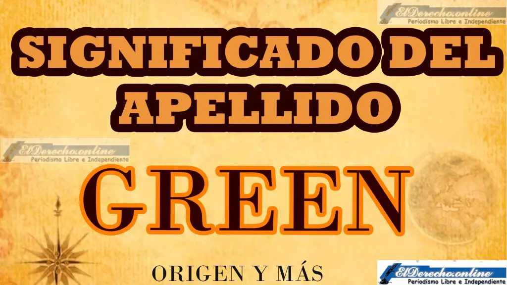 Significado del apellido Green, Origen y más