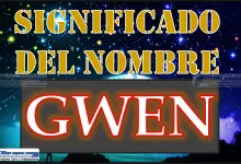 Significado del nombre Gwen, su origen y más