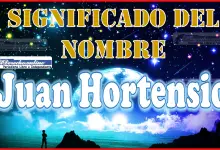 Significado del nombre Juan Hortensio, su origen y más