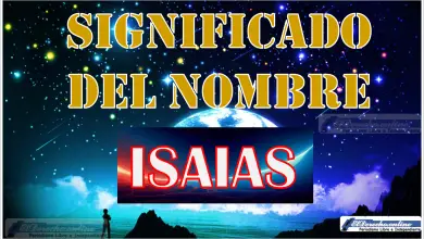 Significado del nombre Isaias, su origen y más