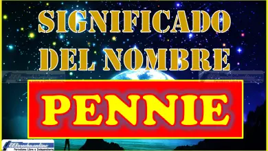 Significado del nombre Pennie, su origen y más