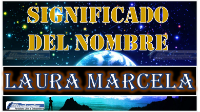 Significado del nombre Laura Marcela, su origen y más