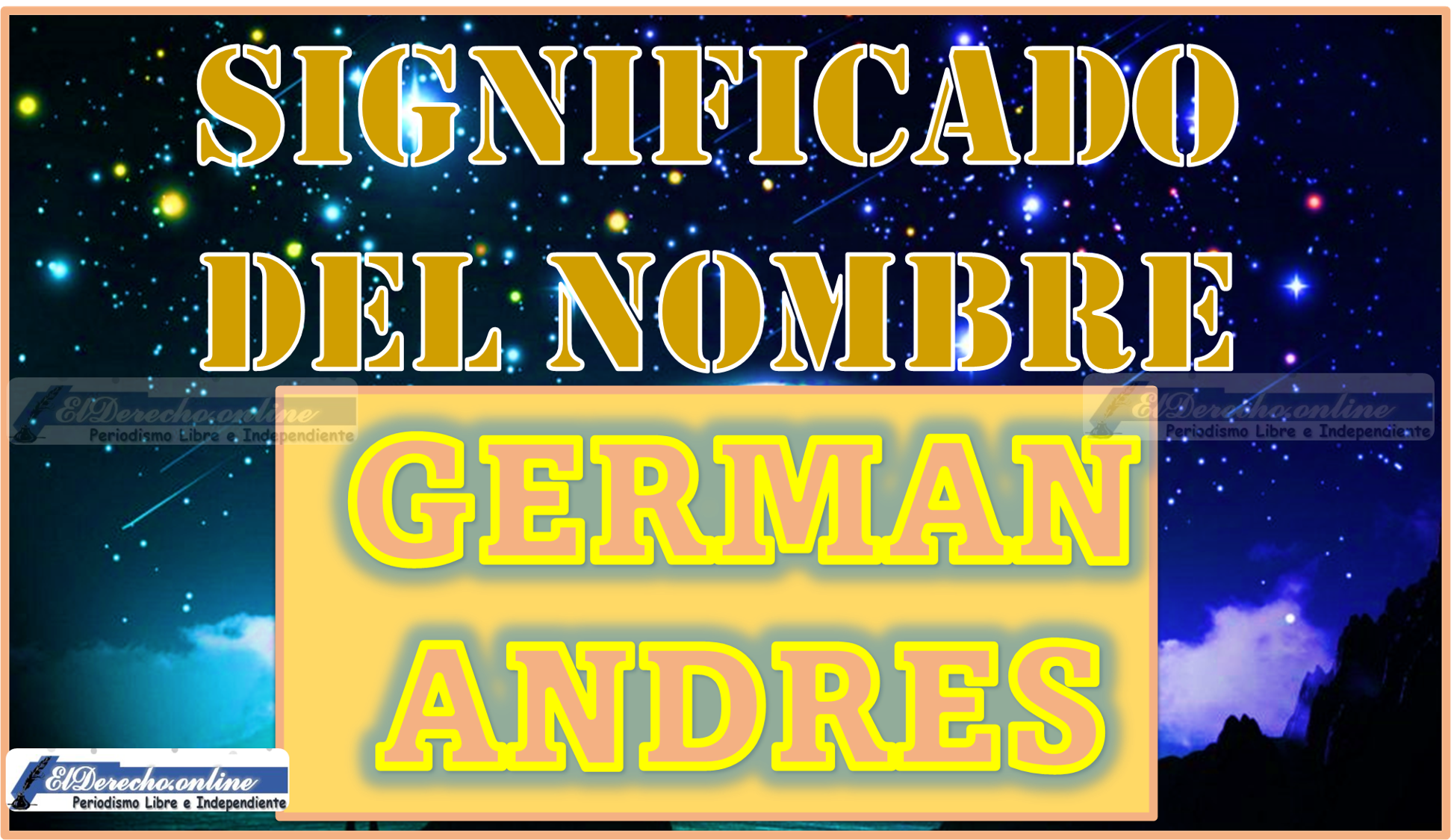 Significado del nombre Germán Andrés, su origen y más