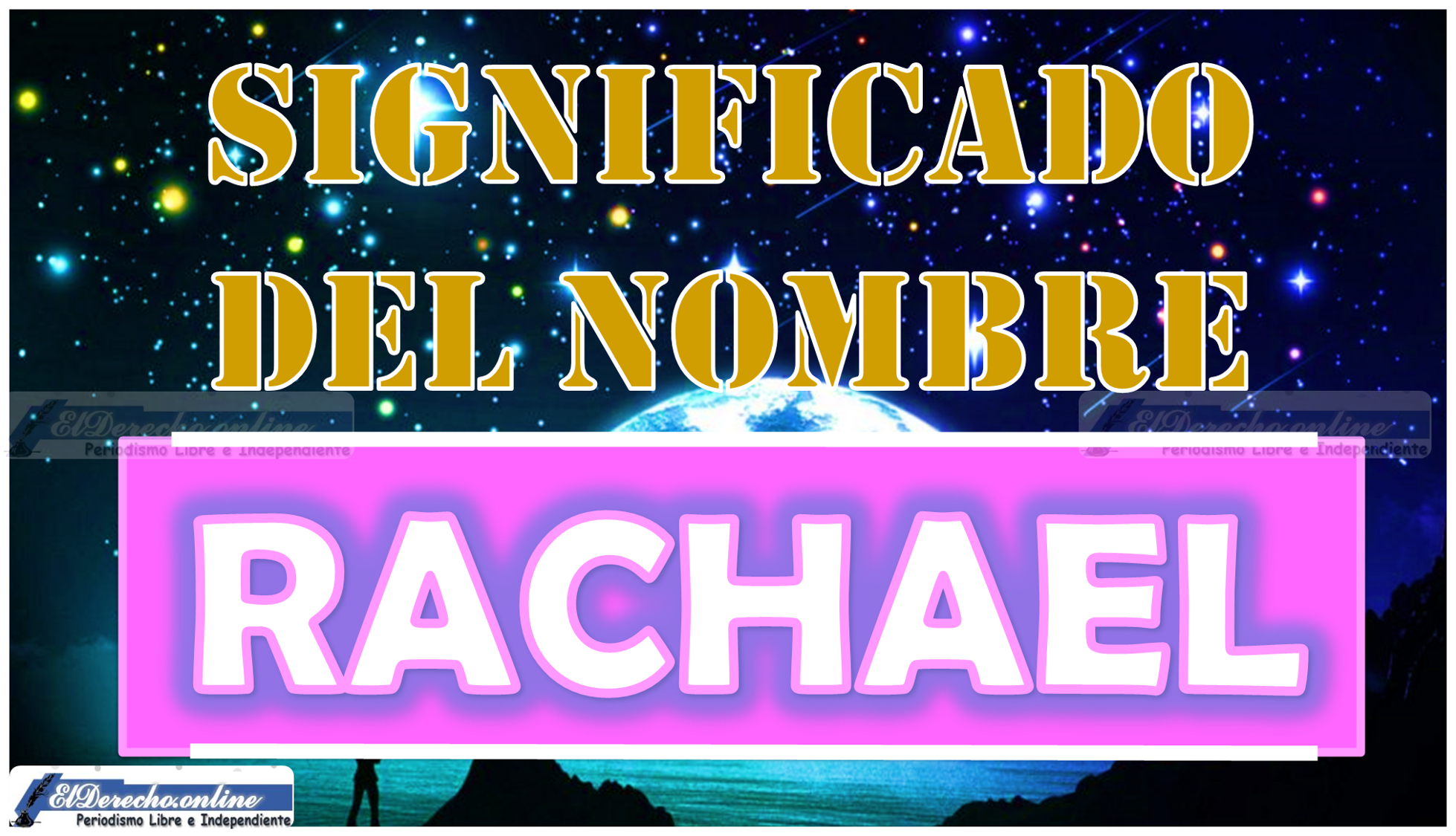 Significado del nombre Rachael, su origen y más