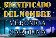 Significado del nombre Verónica Carolina, su origen y más