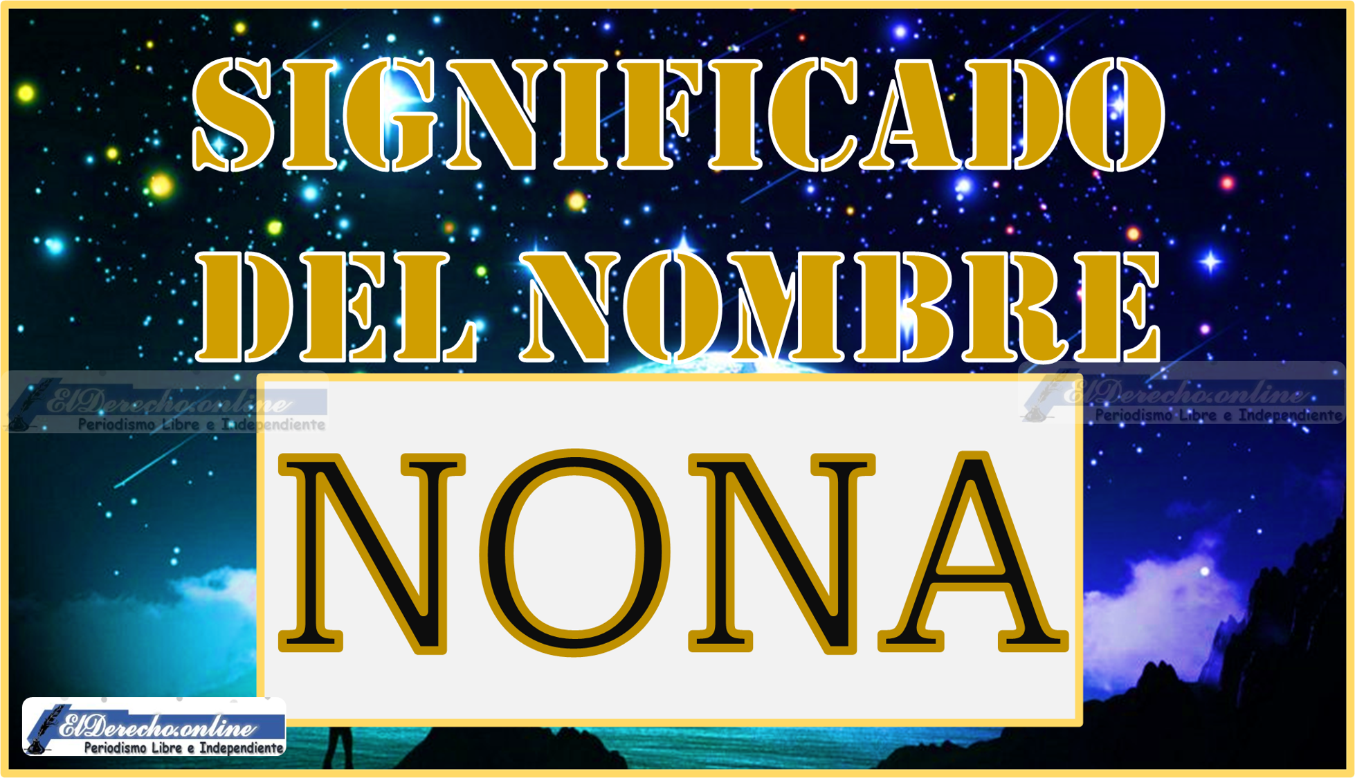 Significado del nombre Nona, su origen y más