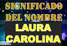 Significado del nombre Laura Carolina, su origen y más