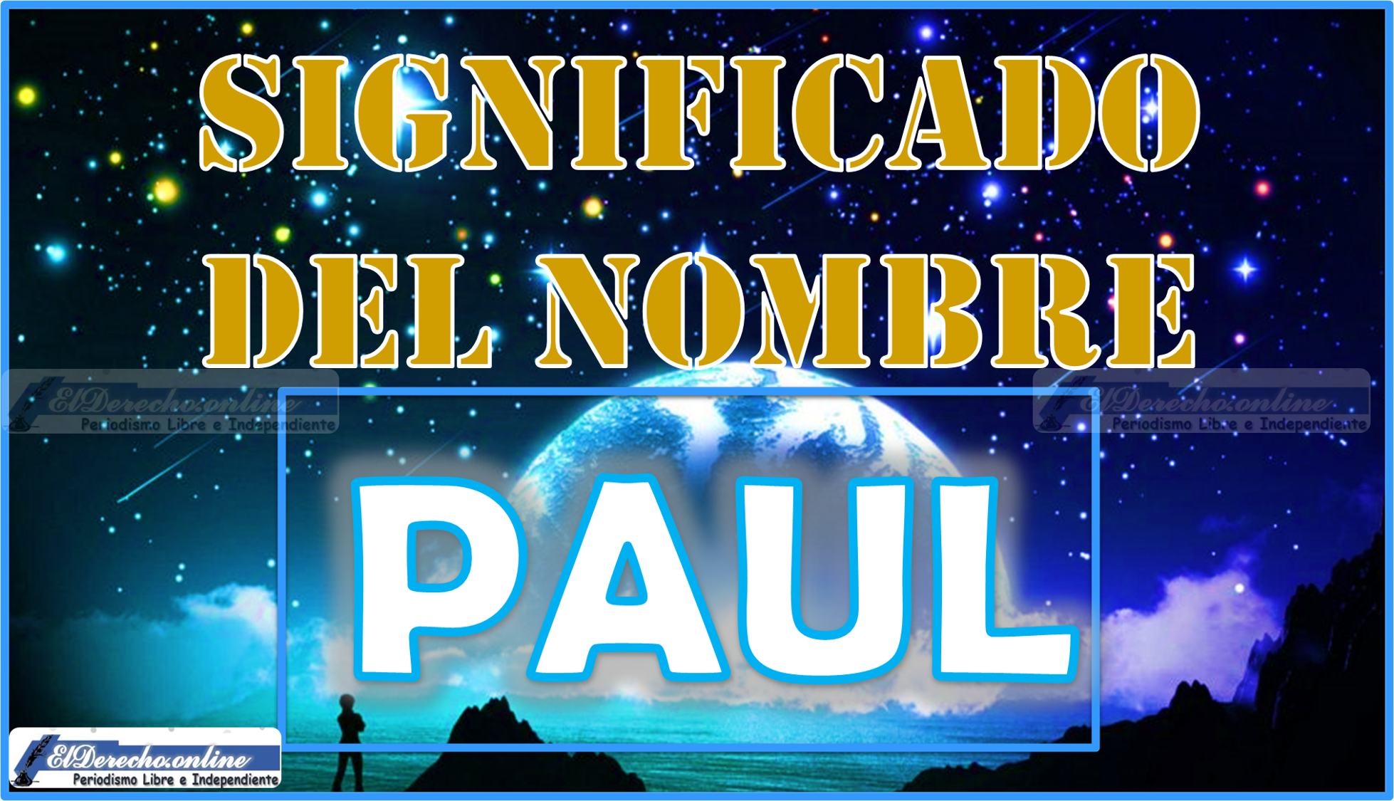 Significado del nombre Paul, su origen y más