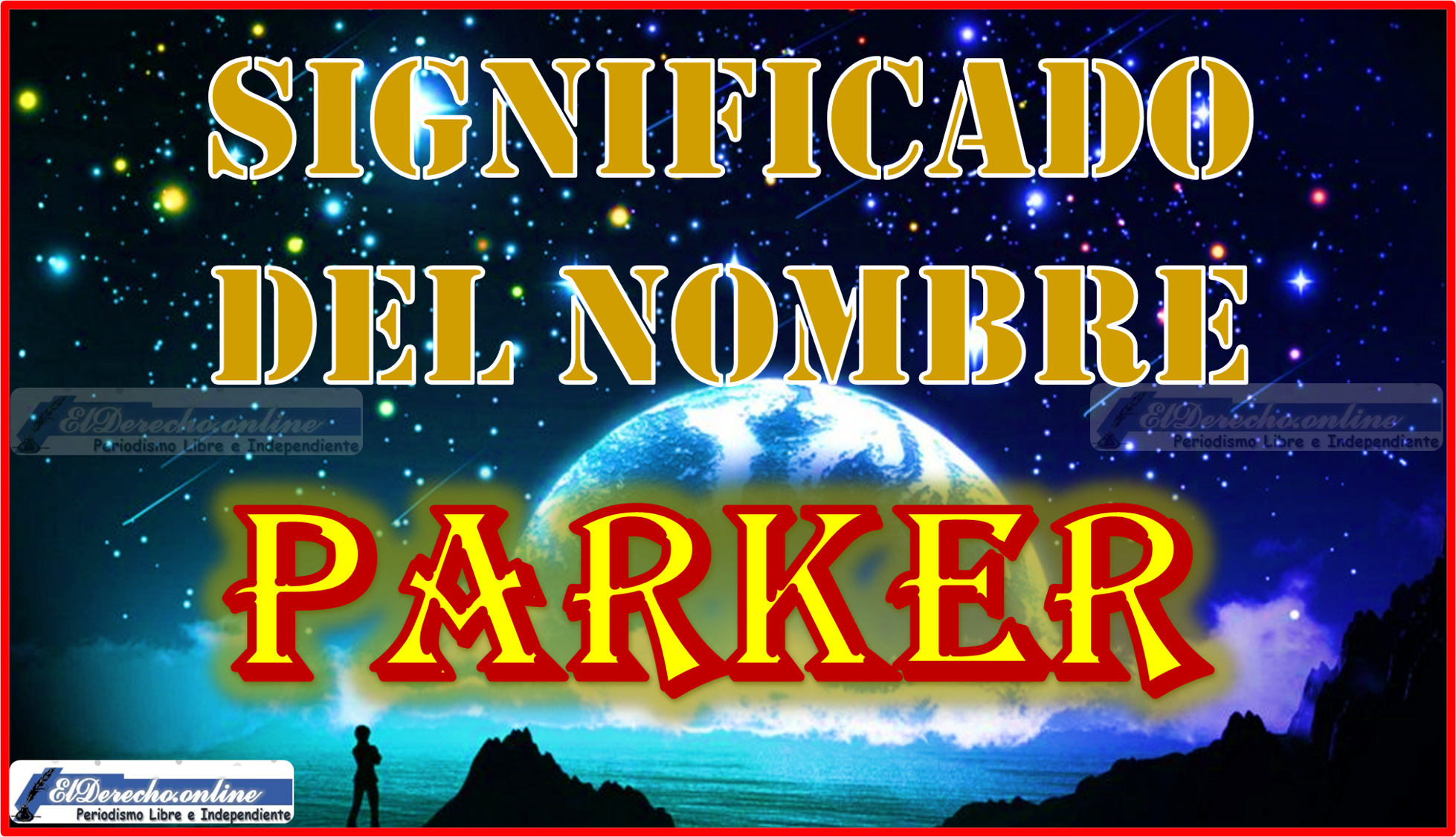Significado del nombre Parker, su origen y más
