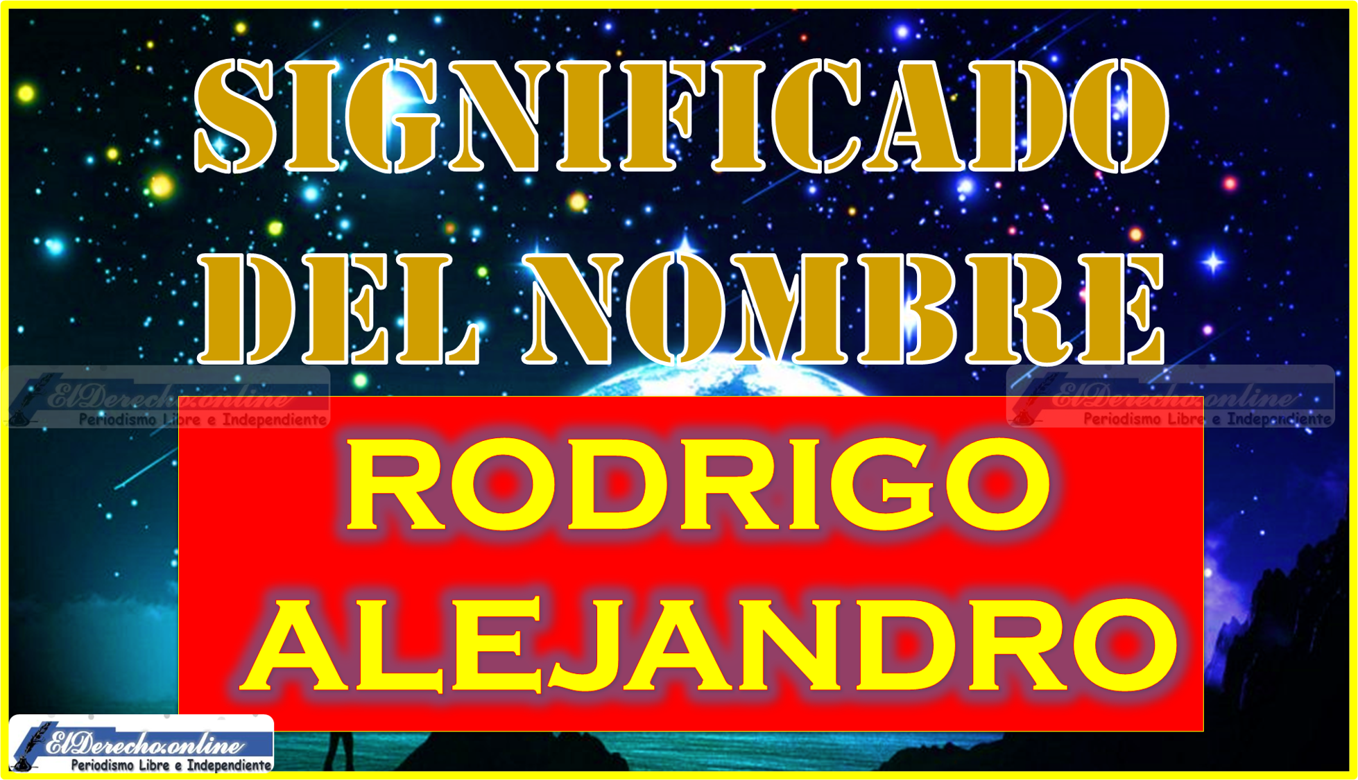 Significado del nombre Rodrigo Alejandro, su origen y más