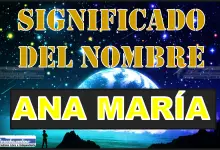 Significado del nombre Ana María, su origen y más