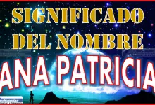 Significado del nombre Ana Patricia, su origen y más