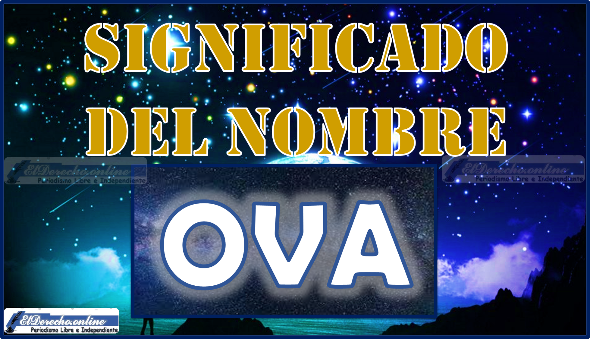 Significado del nombre Ova, su origen y más