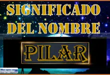 Significado del nombre Pilar, su origen y más