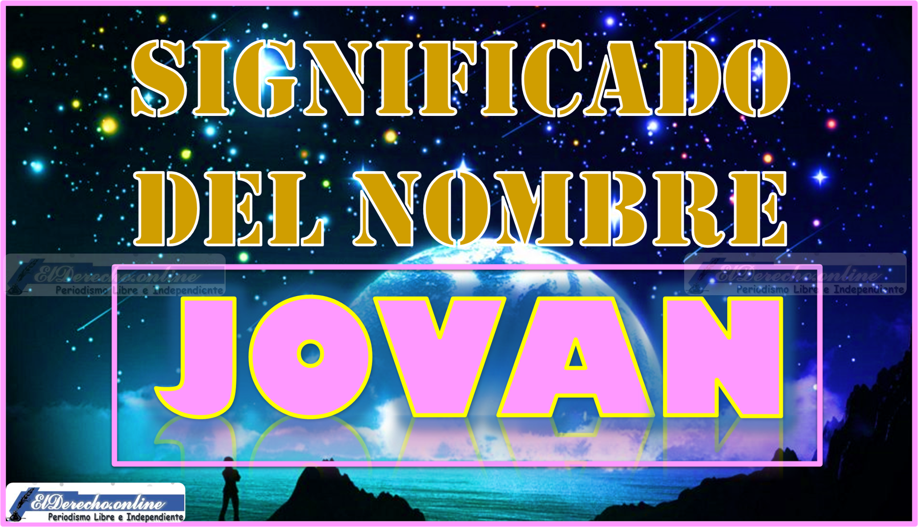 Significado del nombre Jovan, su origen y más