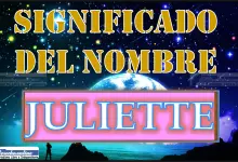 Significado del nombre Juliette, su origen y más