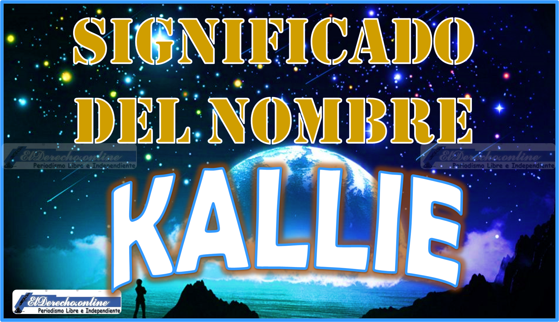 Significado del nombre Kallie, su origen y más