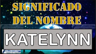 Significado del nombre Katelynn, su origen y más