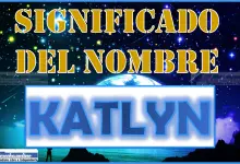 Significado del nombre Katlyn, su origen y más