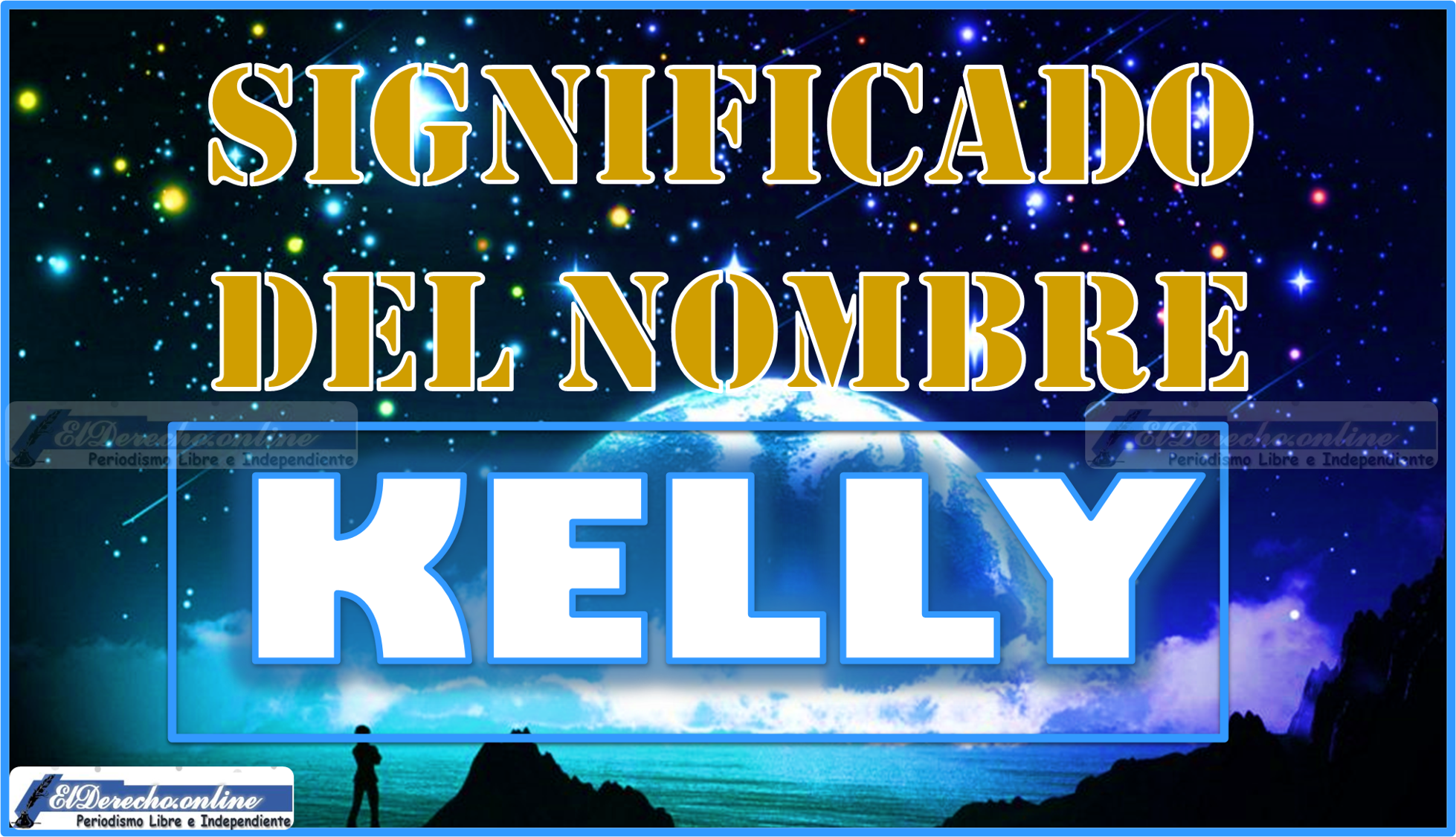 Significado del nombre Kelly, su origen y más