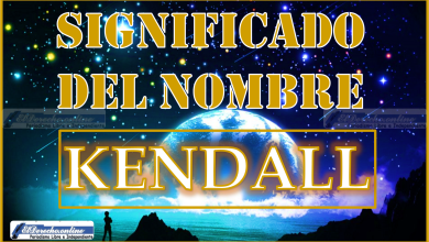 Significado del nombre Kendall, su origen y más