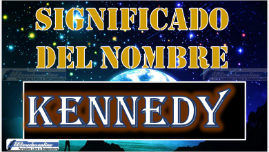 Significado del nombre Kennedy, su origen y más