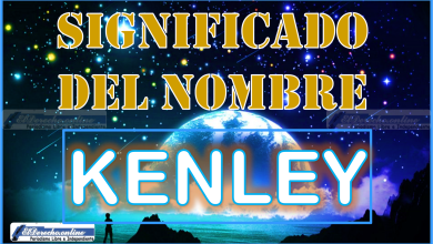 Significado del nombre Kenley, su origen y más