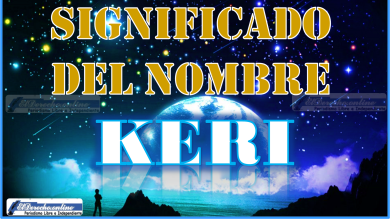 Significado del nombre Keri, su origen y más