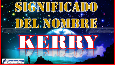Significado del nombre Kerry, su origen y más