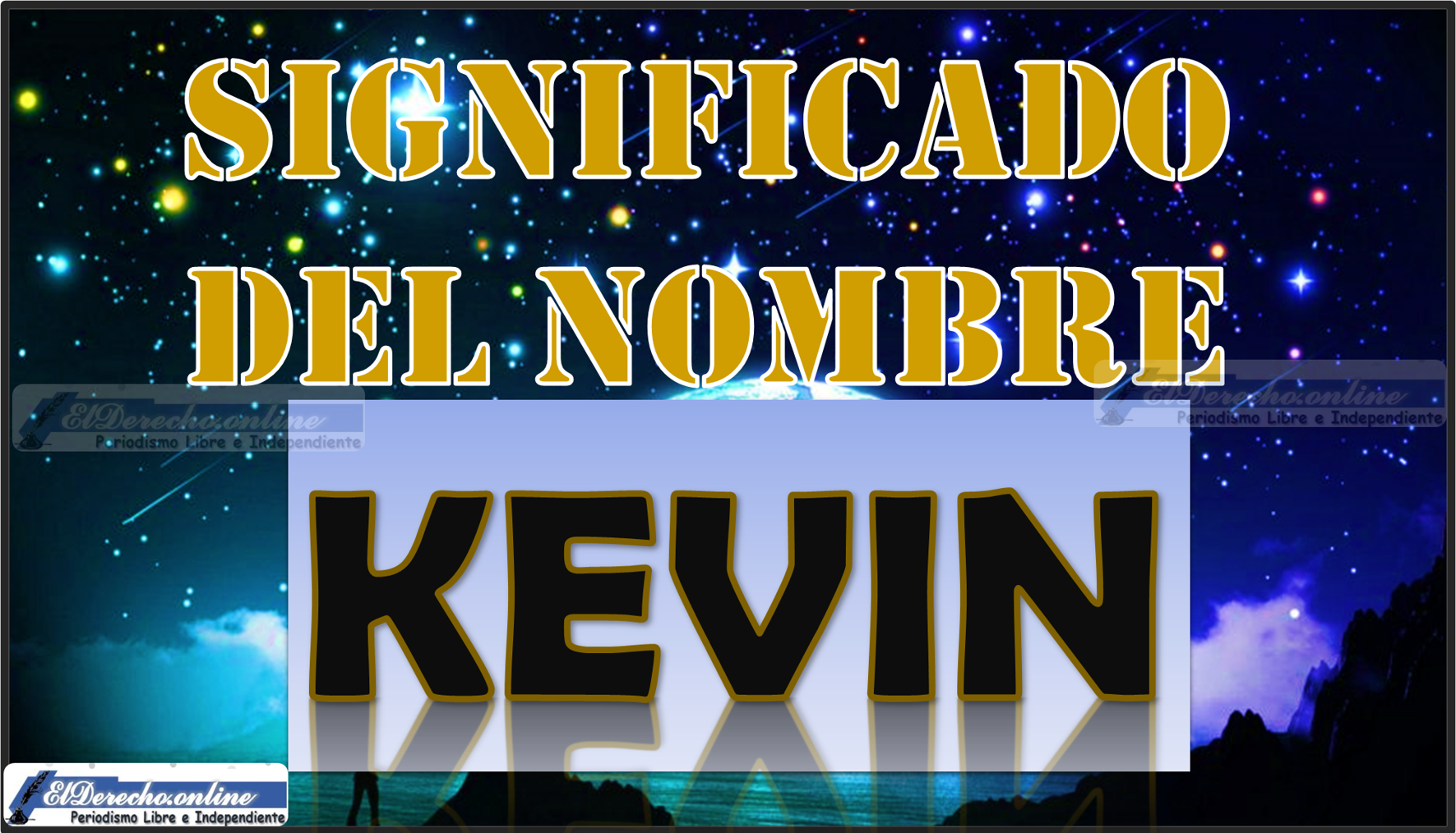 Significado del nombre Kevin, su origen y más