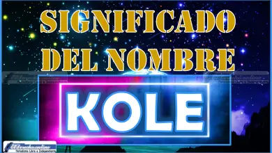 Significado del nombre Kole, su origen y más