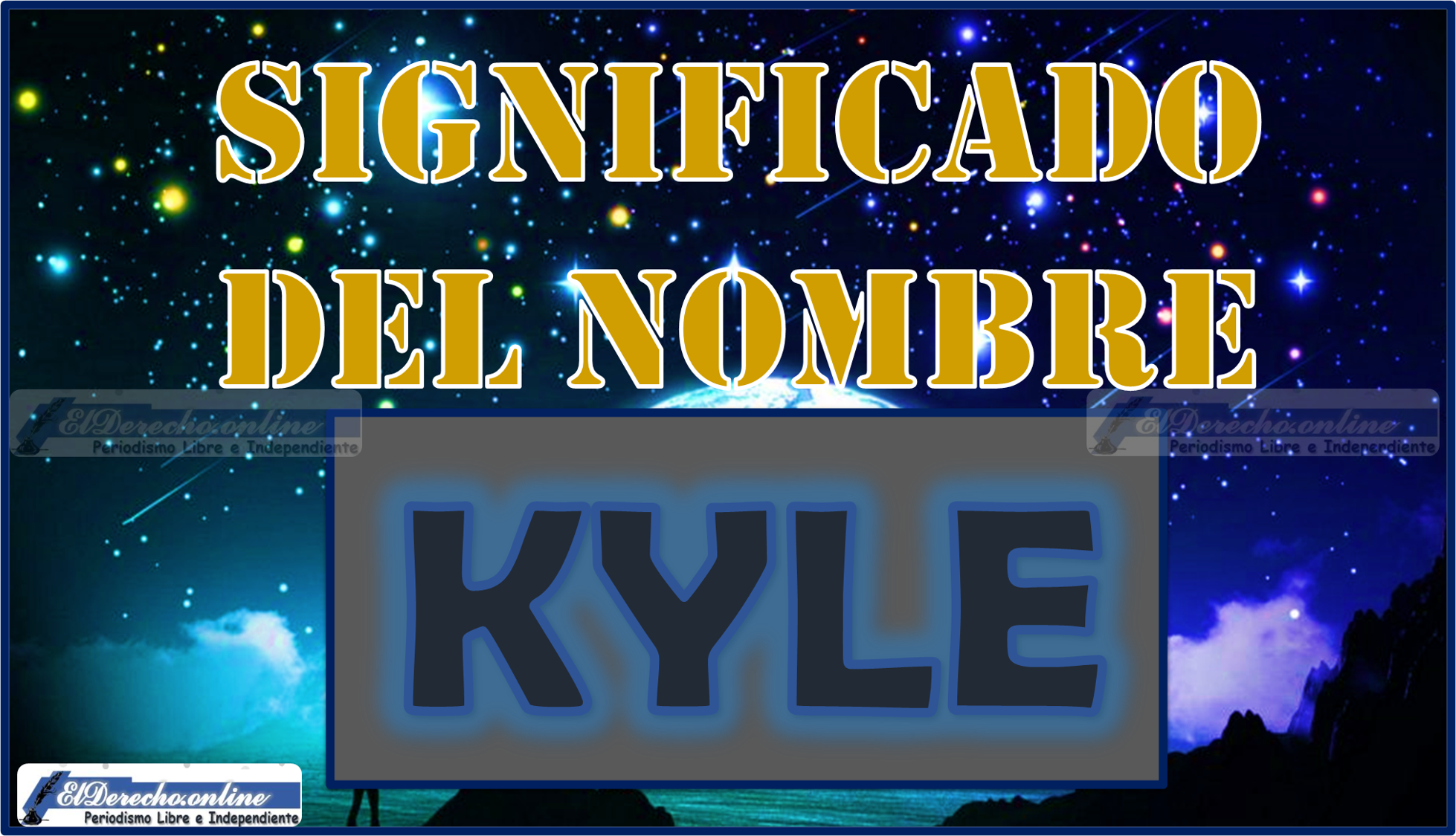 Significado del nombre Kyle, su origen y más