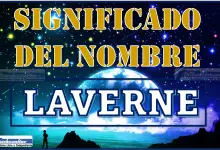 Significado del nombre Laverne, su origen y más